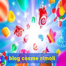 blog cosme rimoli